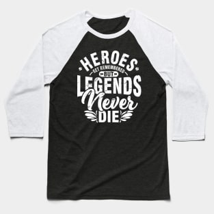 HEROES Baseball T-Shirt